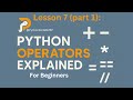 Python Operators Explained for Beginners