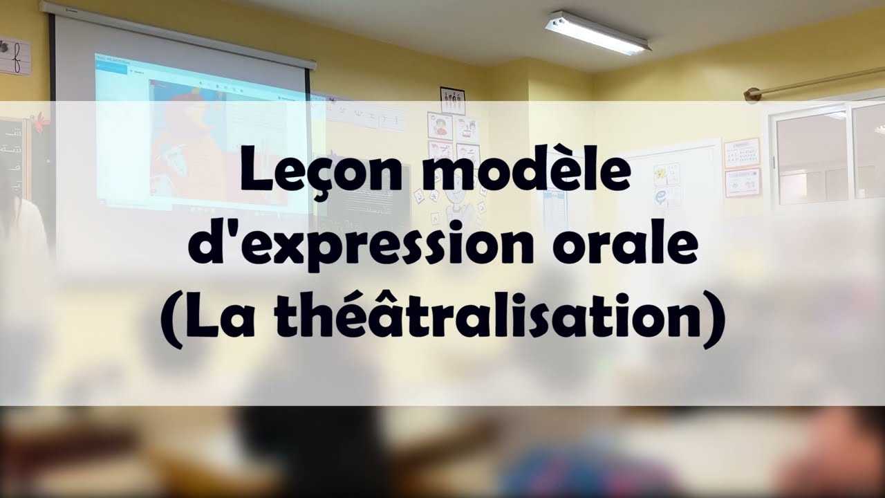 Leçon modèle d'expression orale 