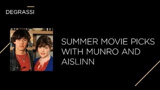 Summer Movie Picks with Munro Chambers & Aislinn Paul Wealth