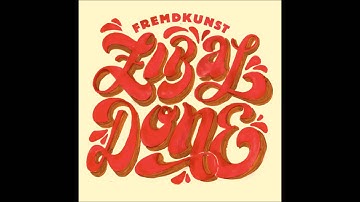 Fremdkunst - A Life In Pictures