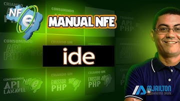 Nota Fiscal Eletrônica (NFe) :Tudo Sobre a Tag ide