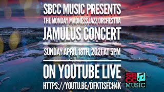 Santa Barbara City College Monday Madness Big Band - Live Concert