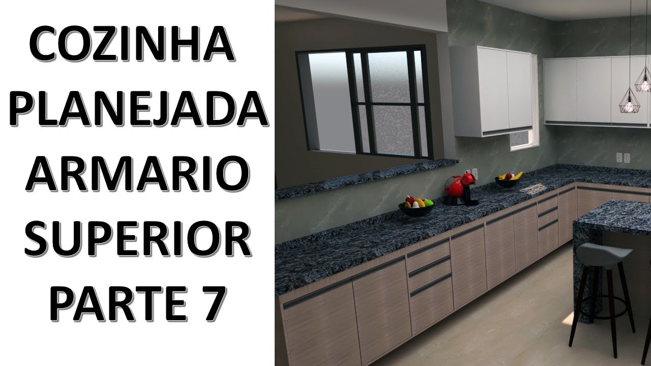 Cozinha planejada projeto armário superior parte 7 - YouTube