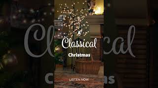 Have yourself a very merry Classical Christmas! #shorts #classicalmusic #christmasmusic