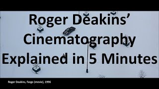 Roger Deakins' Cinematography Explained in 5 Minutes