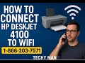 How to Connect HP Deskjet 4100 to WiFi | Easy Wireless Setup | Techy Man