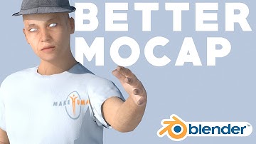 Motion Capture Made Easy in Blender