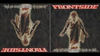 Frontside - Nasze jest Królestwo, potęga i chwała na wieki (Full Album)