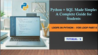 Python + SQL made Simple: For Loop in Python - Part II