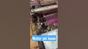 Water Jet Loom 😳