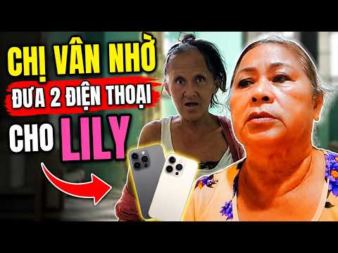 CHỊ VÂN BẤT NGỜ NHỜ ĐƯA 2 CHIẾC SMARTPHONE CHO LILY HOMELESS VIỆT KIỀU MỸ BỊ TRỤC XUẤT VỀ VIỆT NAM