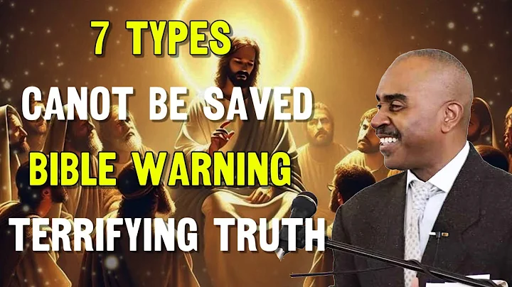 7 TYPES OF PEOPLE WHO CANNOT BE SAVED | The Bible’s Most Terrifying Warning | Pastor Gino Jennings