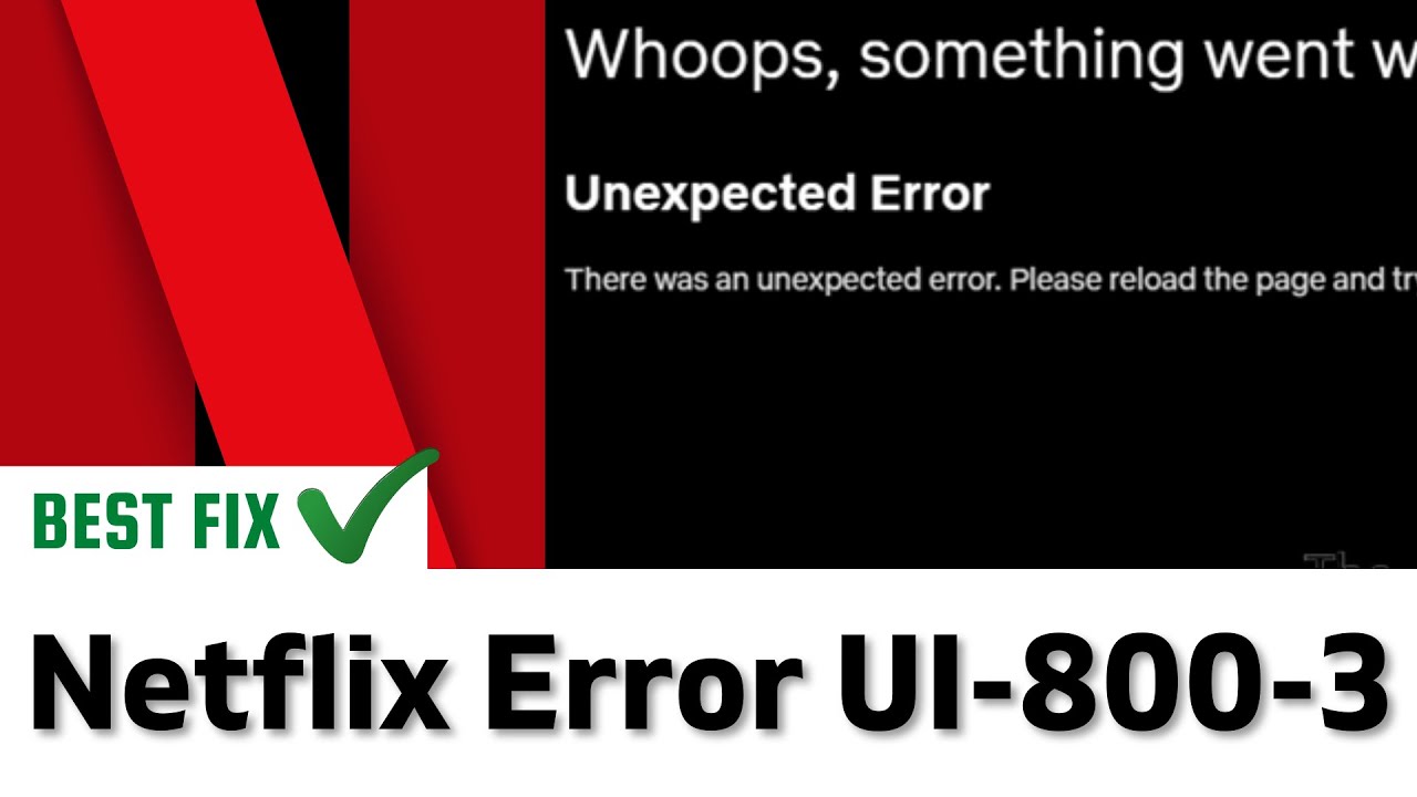 7 Best Ways to Fix Netflix Error Code UI-113