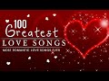 Top 100 Greatest Love Songs Ever 🌹 Best English Love Songs 80's 90's Playlist 2021💖Mellow Love Songs