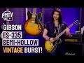Gibson ES-335 Dot Semi-Hollow Body - The Cornerstone Of The Gibson ES Line-Up! Review & Demo