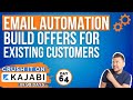 Kajabi Email Automation Magic: Building Offers for Existing Customers (Day 64 of 90)
