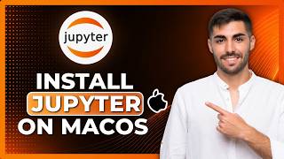 How to Install Jupyter Notebook on macOS (Step-by-Step)