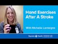 Stroke rehab at home hand therapy exercises