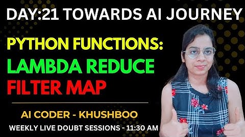 Day 21: Python Lambda, Map, Filter & Reduce Functions Explained with Examples | Complete AI Journey