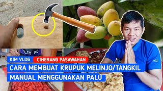 Cara Membuat Kripik Kutang Melinjo Khas Ciherang Pasawahan Kerupuk Tangkil Umkm Purwakarta