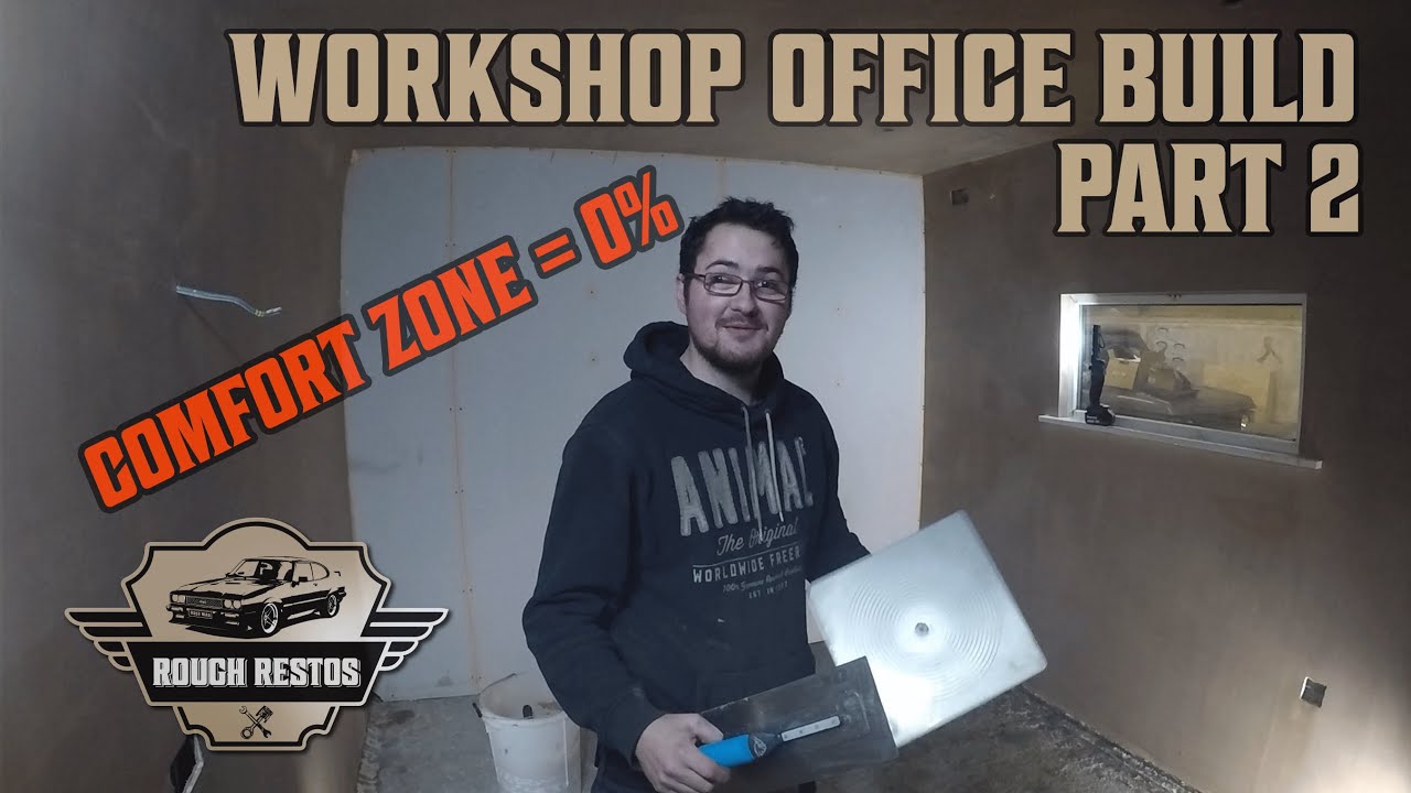 Workshop Office Build | Part 2 'A plasterer I aint' - YouTube