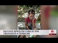 La historia de un niño de 11 años que trabaja en Cuba para ayudar a su madre: "Por favor, ayúdenme"