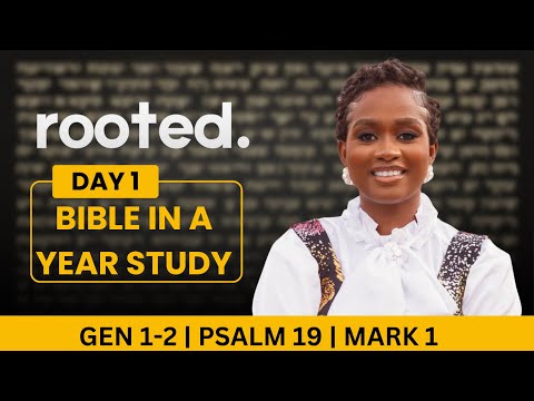 ROOTED:DAY 1 -