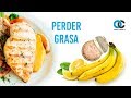 Qué comer para eliminar la grasa