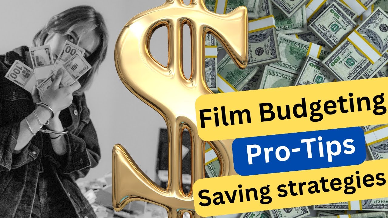 Film Budgeting | Tips and Strategies for a Successful Production | Film Basics | EP 7