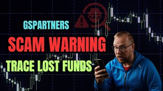 GSPartners Review SCAM Investigation Trace Your Lost Funds 2025 Investor Alert