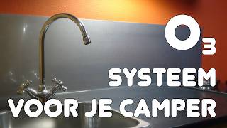 Voordelig O3-Systeem Voor Je Camper