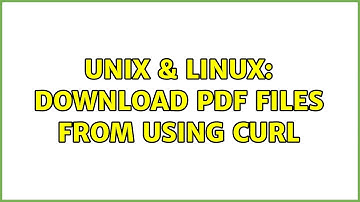 Unix & Linux: download pdf files from using curl