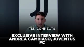 Exclusive Interview with Andrea Cambiaso, Juventus FC | TLN Connects