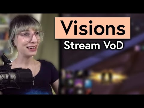 Visions and BRD Pet Dungeon - June 24 2020 Live Stream VoD
