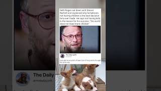 Seth Rogen: Not having kids is the key to my success.