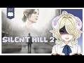 Second time's a charm! | Silent Hill 2