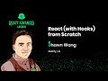 React (with Hooks) from Scratch talk, by Shawn Wang