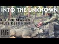 "Into the Unknown" - RutGear Solo Colorado 3rd Season Mule Deer Hunt