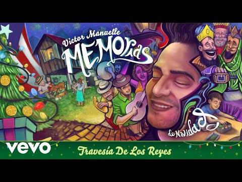 Putar Travesía de los Reyes - Victor Manuelle