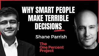Why Smart People Make Terrible Decisions