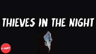 Black Star - Thieves In The Night (lyrics)