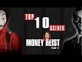 Top 10 Scenes of Money Heist Aka La Casa de Papel (Season Two) | Bella Ciao | Netflix | DNA