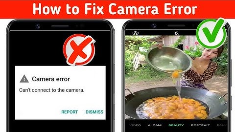 Fix Camera Error Can