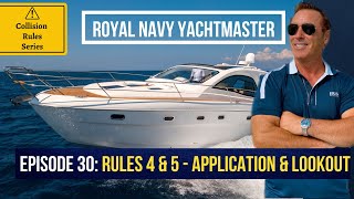 Collision RULES 4 & 5 - Application & Lookout | Boating Rules of the Road | Safe Boat Driving by Royal Navy Yachtmaster 125 views 1 year ago 5 minutes, 48 seconds