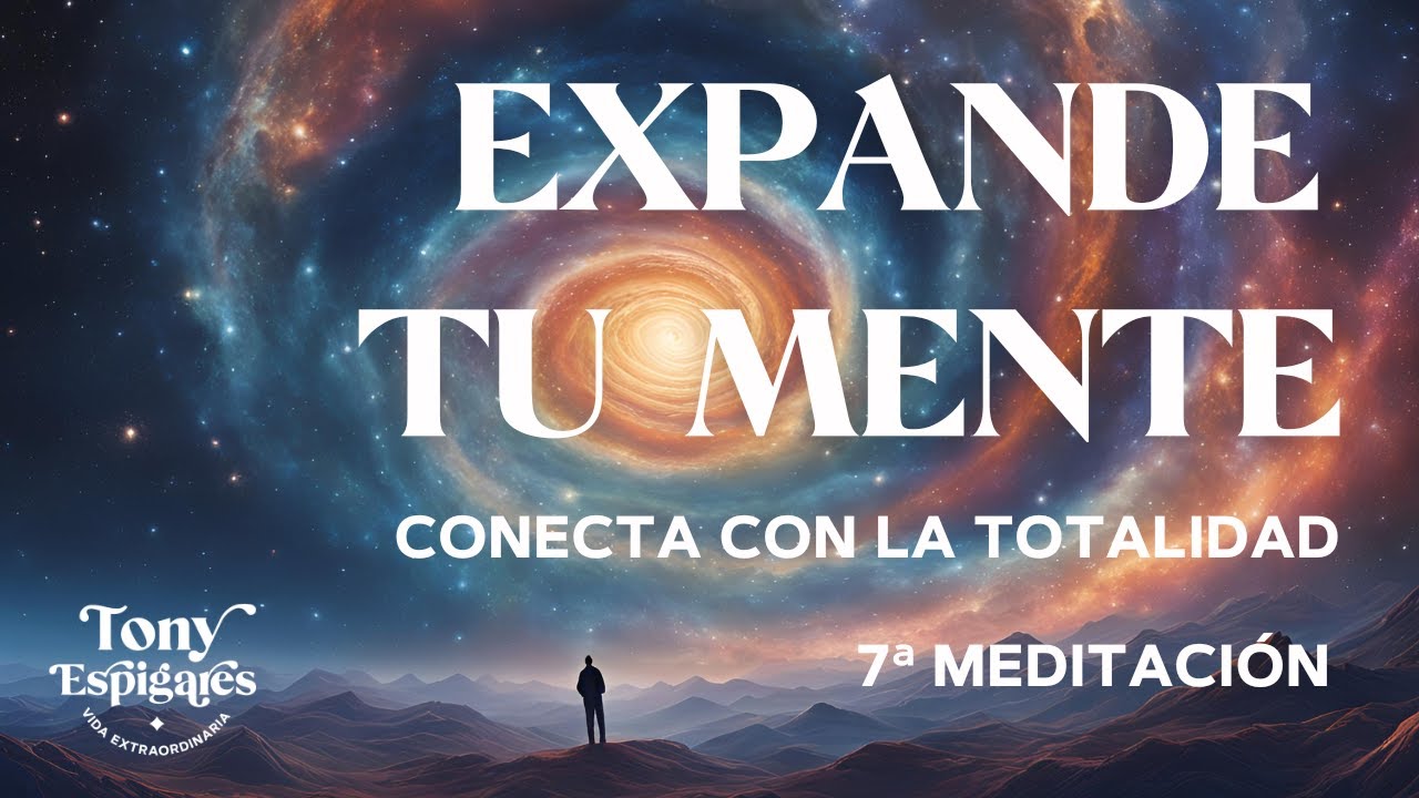 7ª de 8 Expande tu Conciencia: Meditación Guiada para Conectar con el ...
