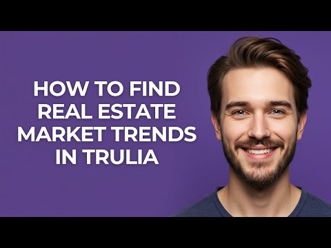 Trulia Property Values