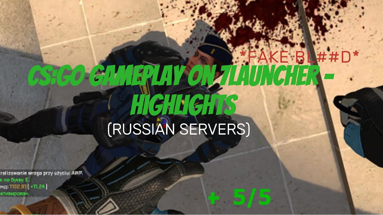 CSGO Gameplay on 7Launcher - Highlights