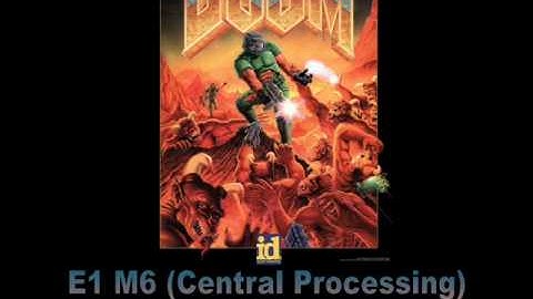 Doom - E1M6 Central Processing / E3M6 Mt. Erebus (original 16 bit music)