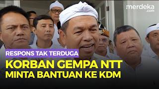 Korban Gempa NTT Minta Bantuan ke KDM, Demul Siap Terbang Bawa Kebahagiaan