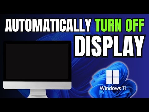 How to Automatically Turn OFF your Display on Windows 11